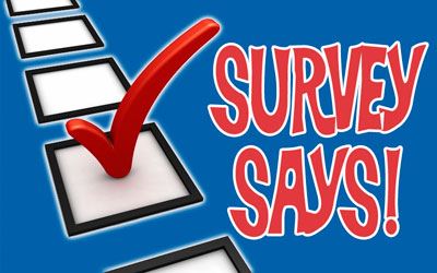 Survey Says